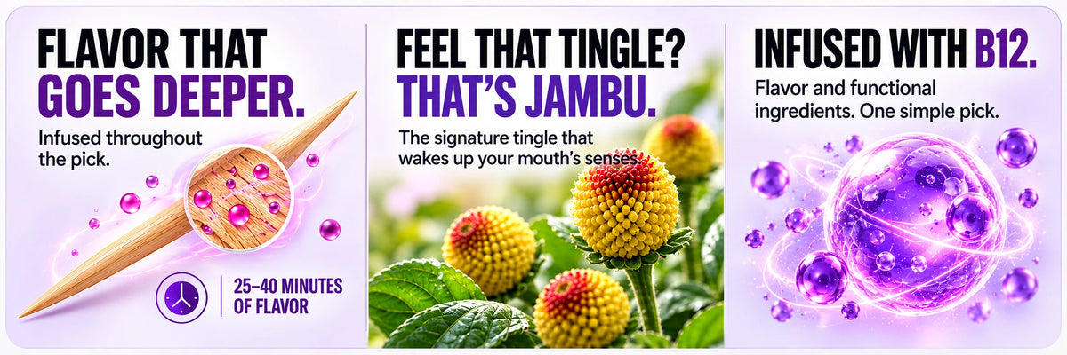 QUIT: flavor infused throughout the pick, 25–40 minutes of flavor. Jambu: the signature tingle that wakes up your mouth’s senses. INFUSED WITH B12. Flavor and functional ingredients. One simple pick.