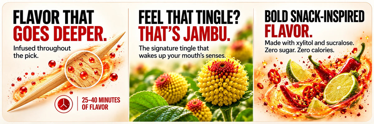 Scream’n Hot: flavor infused throughout the pick, 25–40 minutes of flavor. Jambu: the signature tingle that wakes up your mouth’s senses. BOLD SNACK-INSPIRED FLAVOR. Made with xylitol and sucralose. Zero sugar. Zero calories.